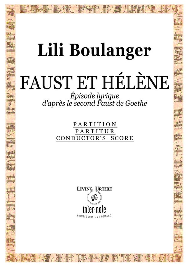 Lili Boulanger (1893-1918) "Faust et Hélène"