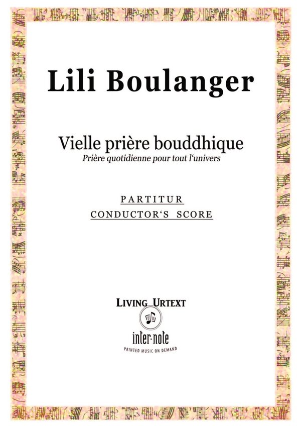 Lili Boulanger (1893-1918) "Vieille Prière Bouddhique"